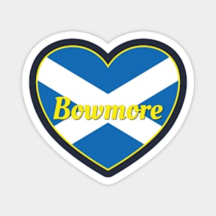 Bowmore Scotland UK Scotland Flag Heart Magnet