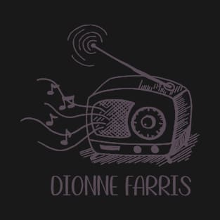 Dionne Farris T-Shirt