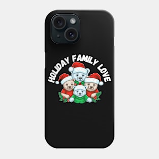 Holiday Family Love, Christmas Phone Case