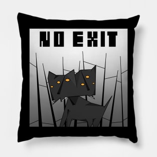 No Exit Pillow