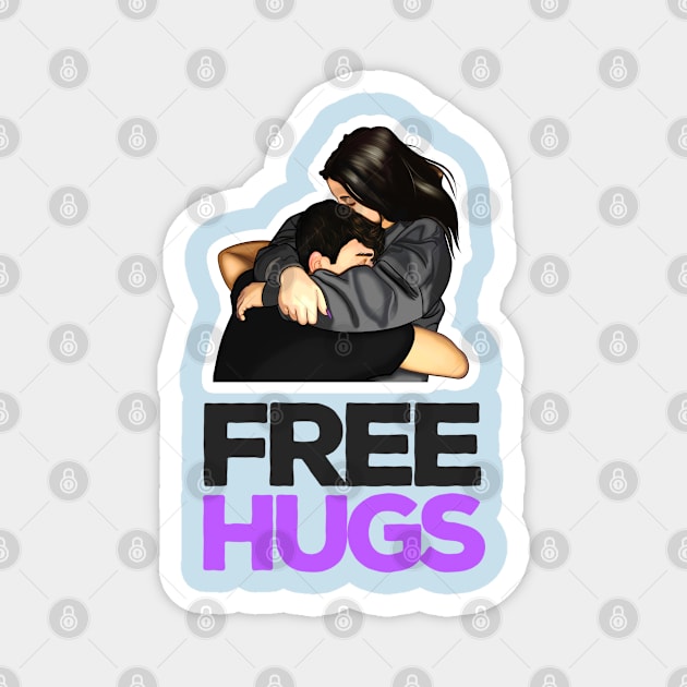 Free Hugs - I Am A Hugger Magnet by The lantern girl