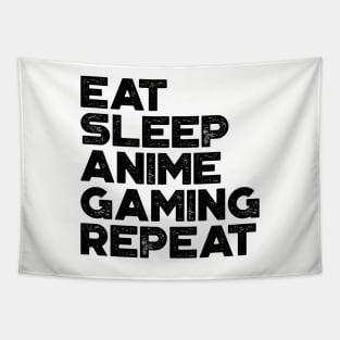 Eat Sleep Anime Gaming Repeat Funny Vintage Retro Tapestry