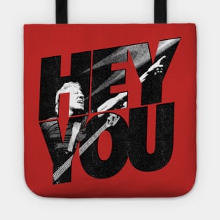 Hey You Pink Floyd Tote