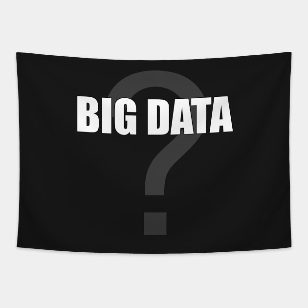 Big Data by Basement Mastermind Tapestry by BasementMaster