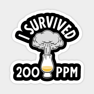 Peated whisky lover - survived 200 ppm Magnet