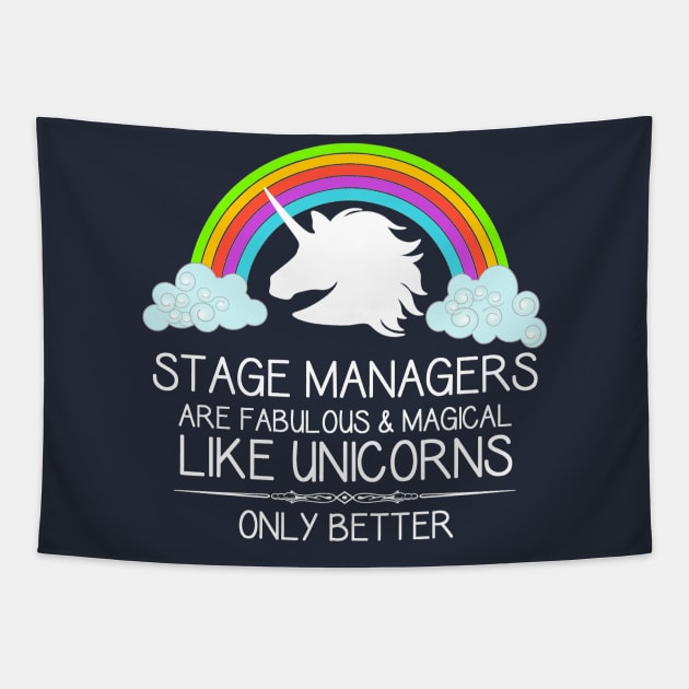 Stage Manager Shirt for Women Men & Assistant SM Unicorn Tapestry by merkraht