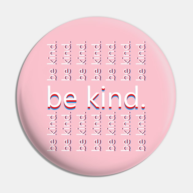 be kind. Pin by PrimalWarfare