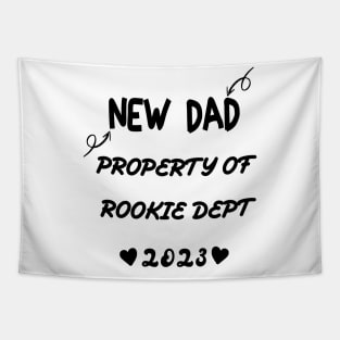 NEW DAD PROPERTY OF ROOKIE 2023 Tapestry