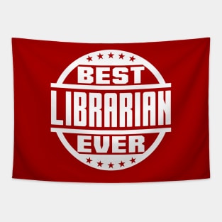 Best Librarian Ever Tapestry