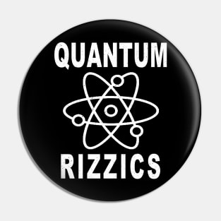 Quantum Rizzics Pin