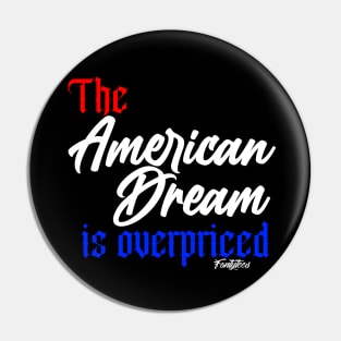 American Dream Pin