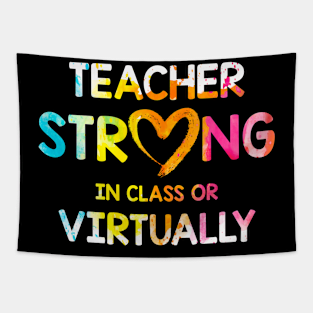 Teacher Strong In Class Or Virtually Tapestry