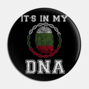 Bulgaria  It's In My DNA - Gift for Bulgarian From Bulgaria Pin