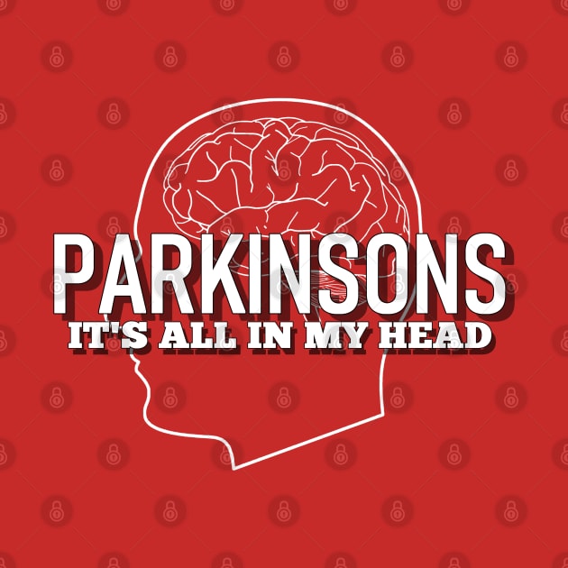 Parkinsons Disease it's all in my head by SteveW50