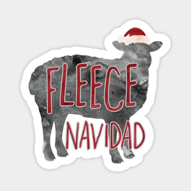 Fleece Navidad - a silly Christmas design of a sheep with a punny pun Magnet by Shana Russell