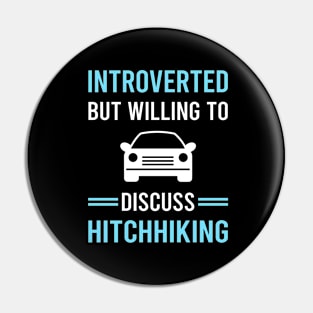 Introverted Hitchhiking Hitchhiker Pin