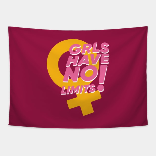 Girls have no limits - grls have no limits Tapestry by Almas