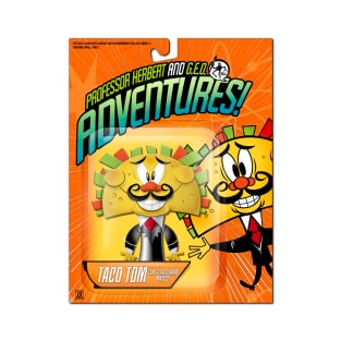 PROFESSOR HERBERT AND G.E.O. ADVENTURES: TACO TOM Action Figure Art Print T-Shirt