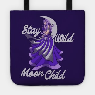 Stay Wild Moon Child Tote