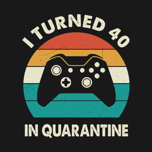 I Turned 40 In Quarantine - Sunset Retro Vintage 1980 40th Birthday Gift T-Shirt