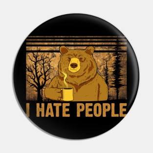 Bear coffee I hate people t-shirt vintage funny gift t-shirt Pin