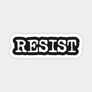 RESIST - White retro typewriter font Magnet