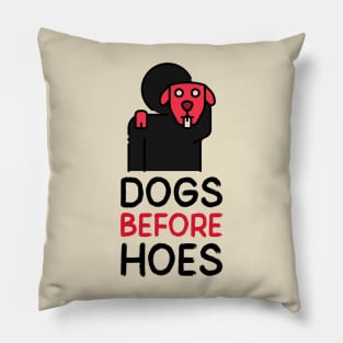 Dog Lovers Gift Dogs Before Hoes Pillow