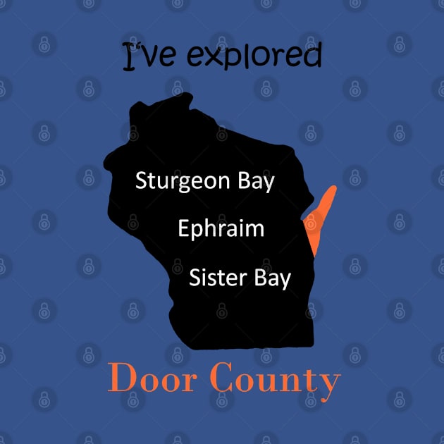 I've explored Door County (Wisconsin) by Anke Wonder 