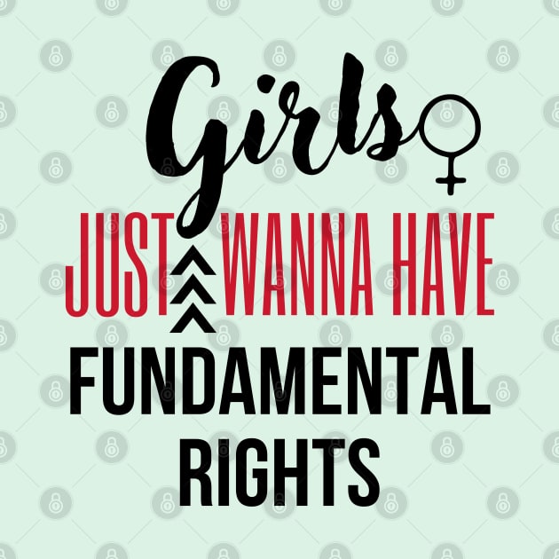 Girls just wanna have fundamental rights by Jenmag