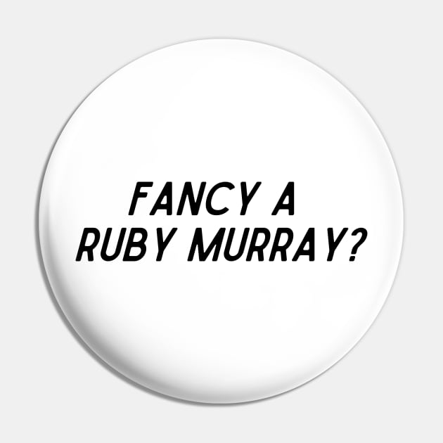 Fancy a Ruby Murray? Pin by Ckrispy