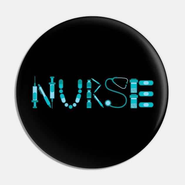 Nurse (Turquoise) Pin by NurseLife