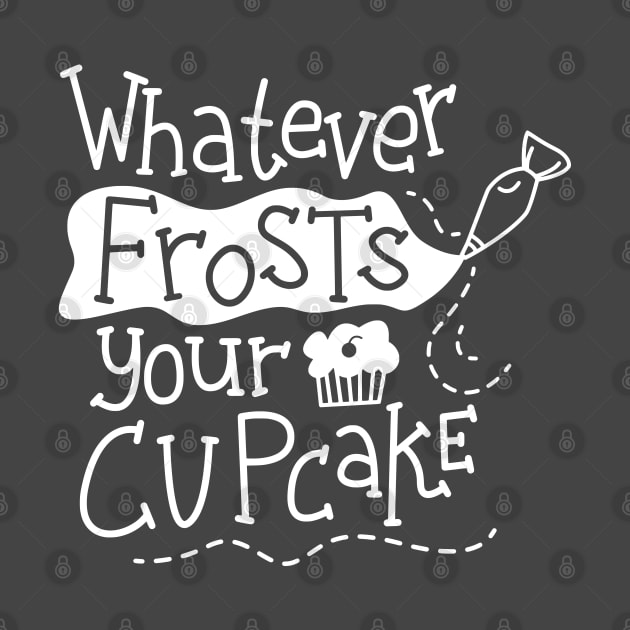 Whatever Frosts Your Cupcake by kimmieshops