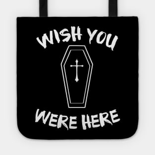 Wish You Were Here Tote