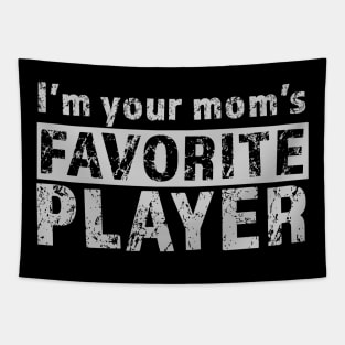 Your Mom's Favorite Player Tapestry