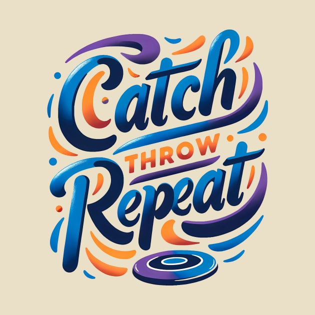 Catch, throw, repeat by Moniato