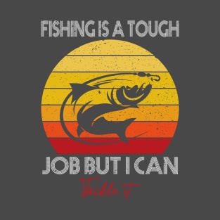 fishing is my second favorite f wordf T-Shirt