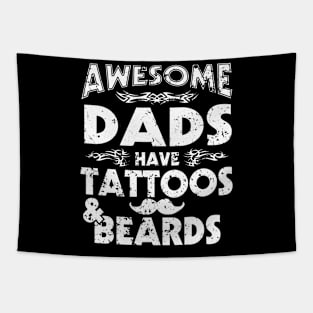 Tattoos And Beards Father Day Tapestry