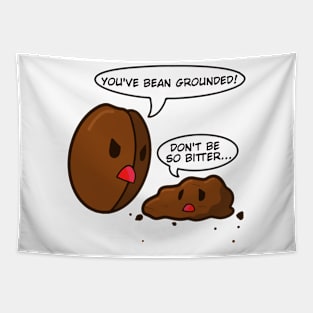 You've bean grounded! Coffee pun Tapestry