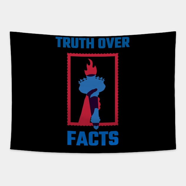 Truth Over Facts Tapestry by Funkrafstik