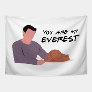 You are my everest Tapestry