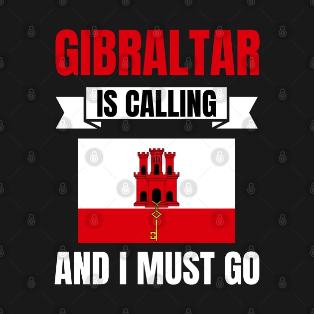 Gibraltar Is Calling And I Must Go by footballomatic