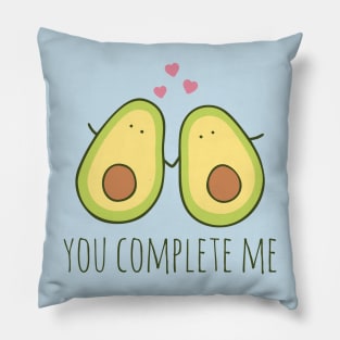 You Complete Me Pillow