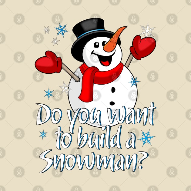 Do You Want to Build a Snowman Christmas Snowman In the Hat by Sofiia Golovina