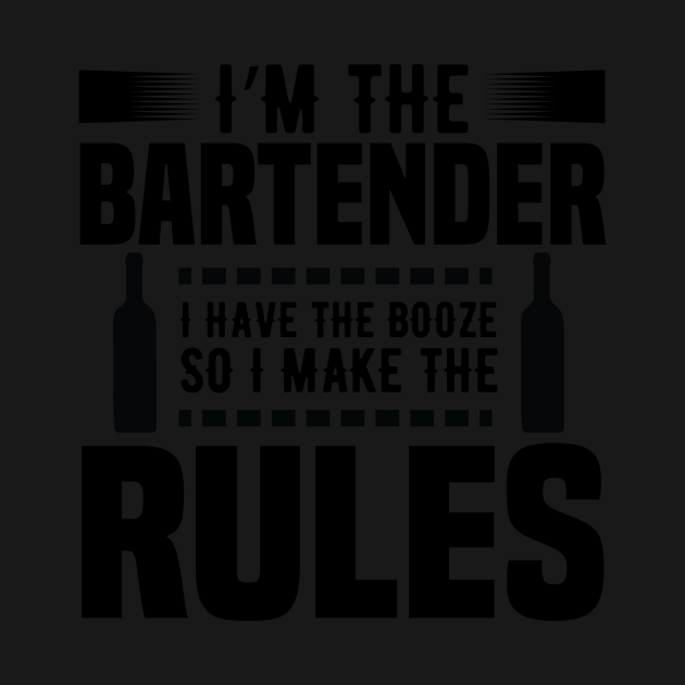 Discover I Am The Bartender - Bartender Funny Bartender Funny Bar Alc - T-Shirt