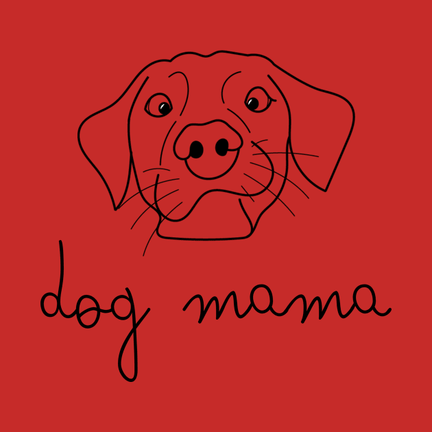 Dog Mama by Evergreen Market