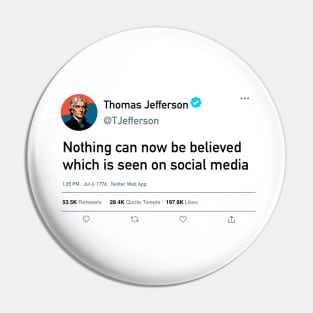 Thomas Jefferson's quote Pin