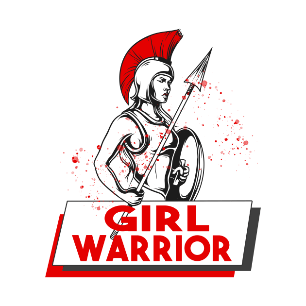 Girl Warrior by Foxxy Merch