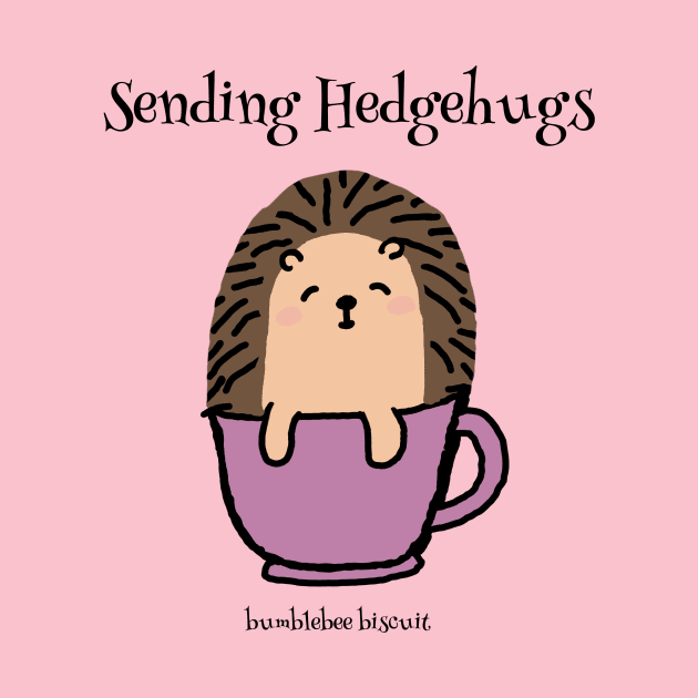 sending hedgehugs by bumblebee biscuit by bumblebeebuiscut