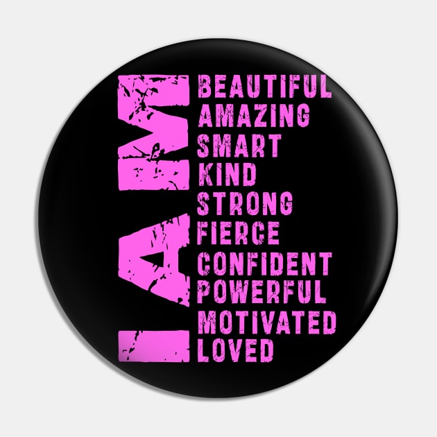 I Am Loved Shirt, I Am Strong Tee, Best Mom Shirt, I Am Beautiful Shirt, Motivational Shirt, Inspirational Shirt, Confident Women T-Shirt Pin by Ksarter