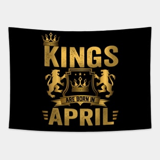 Kings Are Born In April Birthday Tapestry